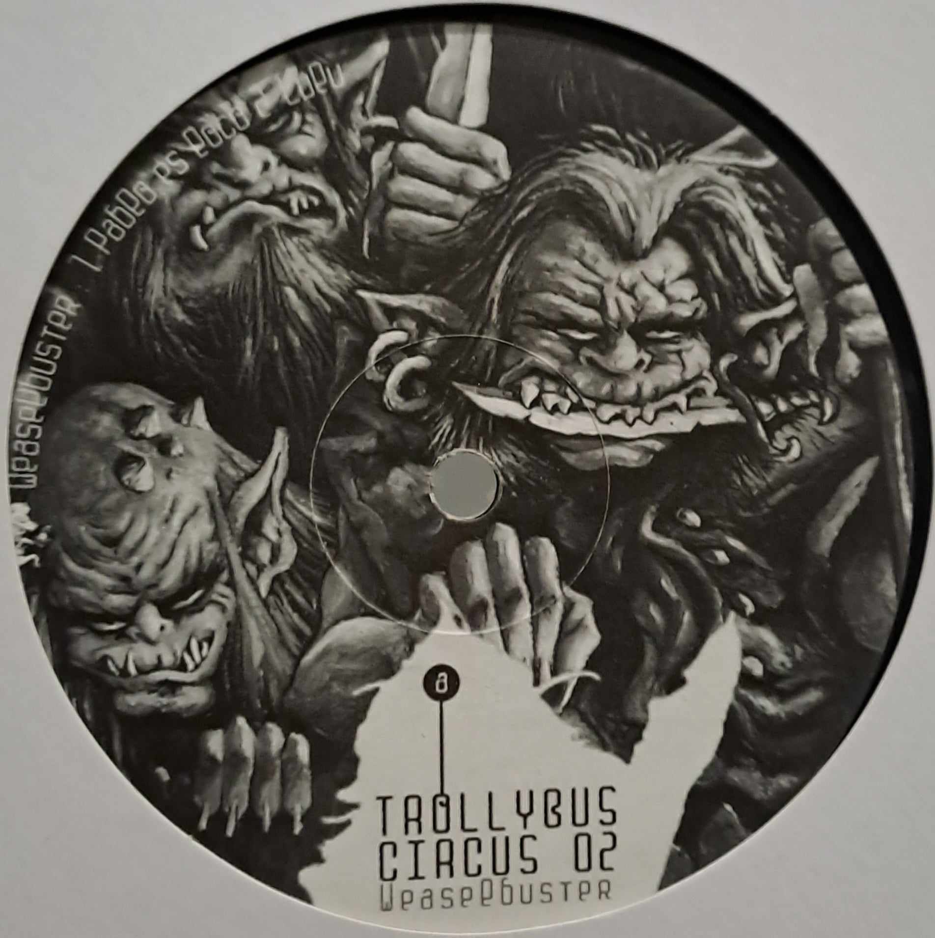 Trollybus Circus 02 - vinyle freetekno